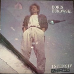 Bukowski ‎Boris – Intensiv|1987      EMI  – 12C066 133 4051