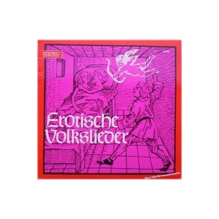 Mangold Erni und Heinz Reincke ‎– Erotische Volkslieder|1965   Polydor ‎– 237813