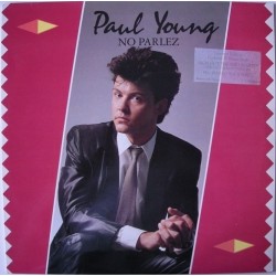 Young ‎Paul – No Parlez|1983    CBS 25521+ 12´´ Vinyl- 45 RPM, Promo, Bonus Disc 