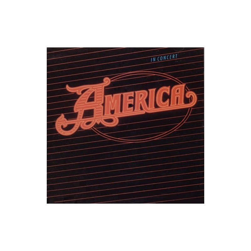 America – America In Concert|1985  Capitol Records	1C064-2403851