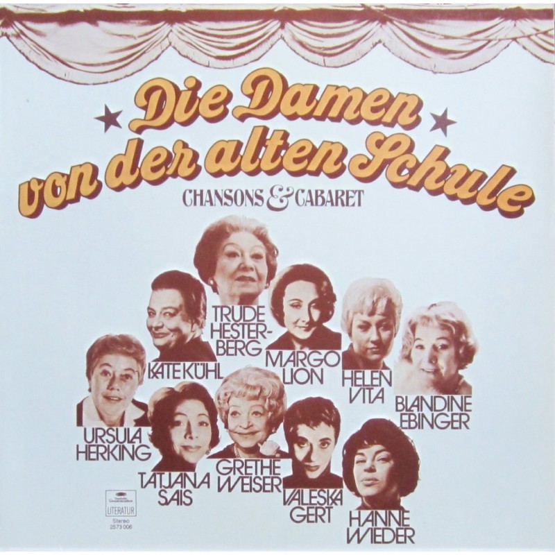 Various-Die Damen von der alten Schule - Chansons & Cabaret |DG-Literatur 2573006 Various-Die Damen von der alten Schule - Chansons & Cabaret |DG-Literatur 2573006