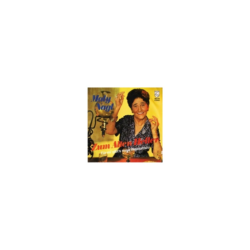 Nagl Maly -Mir raubt nix mei Ruah|Philips 61129- Different Cover Nagl Maly -Mir raubt nix mei Ruah|Philips 61129- Different Cover