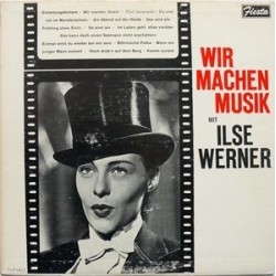 Werner ‎Ilse – Wir Machen Musik|1965   Baccarola ‎– 78 329 ZT