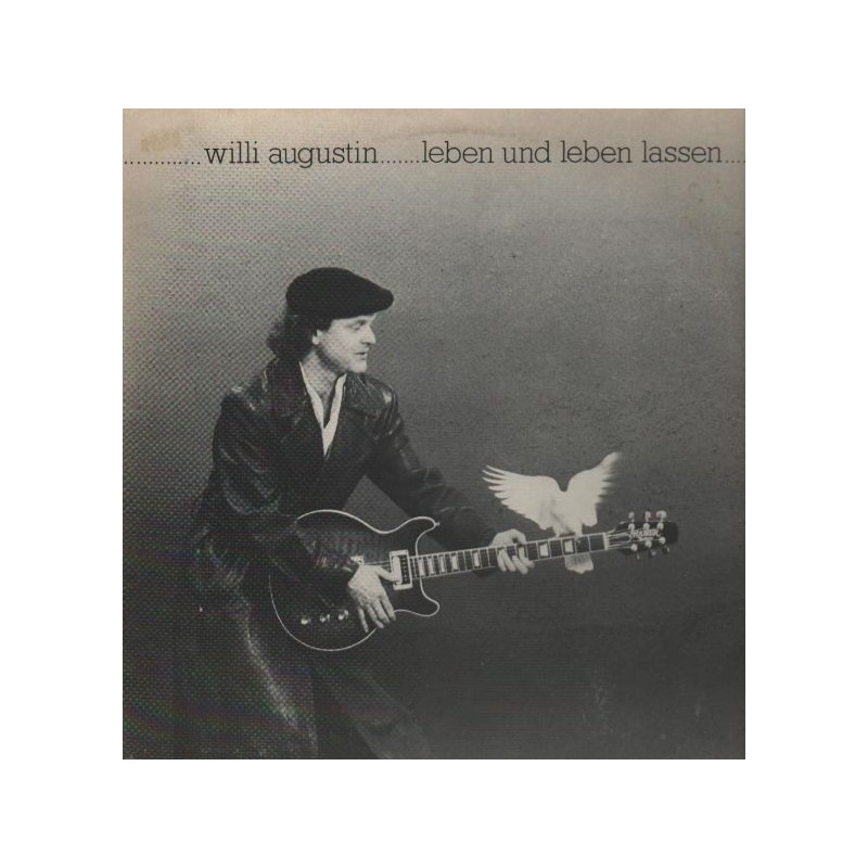 Augustin Willi &8211 Leben Und Leben Lassen|1982  Bellaphon ‎– 270 01 034