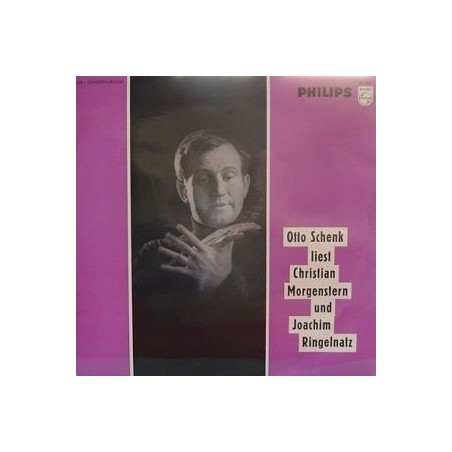SCHENK Otto- Liest Christian Morgenstern|1968    Philips  55202