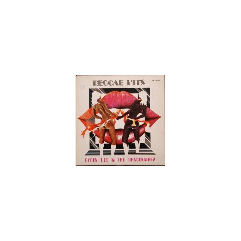 Lee Byron & The Dragonaires – Reggae Hits|1978 Dynamic Sounds – DY 3383 Lee Byron & The Dragonaires – Reggae Hits|1978 Dynamic Sounds – DY 3383