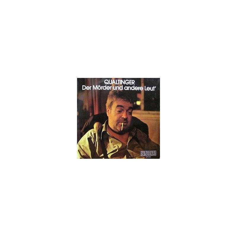 Qualtinger Helmut – Der Mörder Und Andere Leut'|1975 Preiser Records – SPR 3251 Qualtinger Helmut – Der Mörder Und Andere Leut'|1975 Preiser Records – SPR 3251