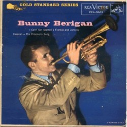 Berigan Bunny  And His Orchestra ‎– Bunny Berigan|1957     RCA Victor ‎– EPA 5003-Vinyl, 7", 45 RPM, EP