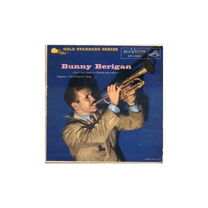 Berigan Bunny  And His Orchestra ‎– Bunny Berigan|1957     RCA Victor ‎– EPA 5003-Vinyl, 7", 45 RPM, EP