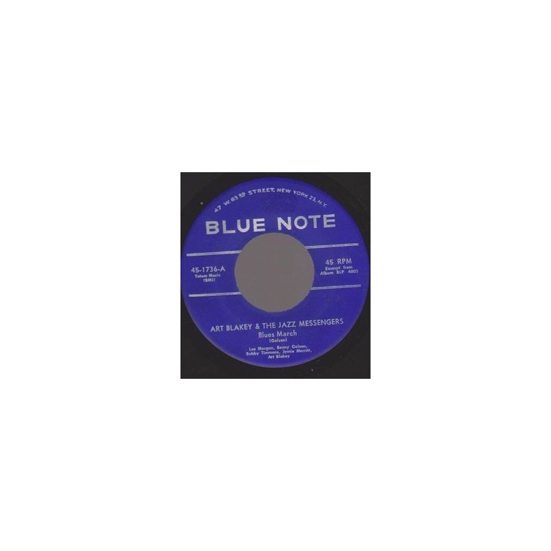 Blakey Art & The Jazz Messengers ‎– Blues March |1958    Blue Note ‎– 45-1736-7" Single