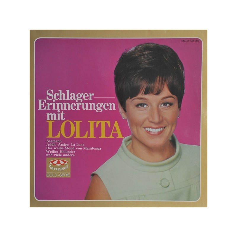 Lolita‎– Schlagererinnerungen Mit Lolita|1969    Karussell ‎– 535 006