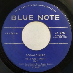 Byrd ‎Donald – Here Am IBlue Note ‎– 45-1763- Single