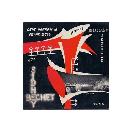 Bechet Sidney with Bob Scobey's Frisco Band ‎– Dixieland Jubilee|Vogue ‎– EPL 7073 -Single