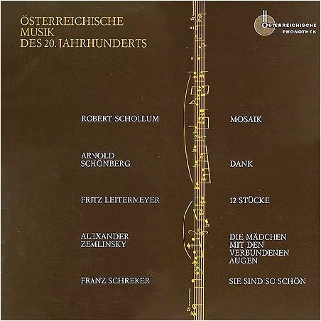 Various- Österreichische Musik des 20. Jahrhunderts|1968    Österreichische Phonothek ÖPh 10 009  