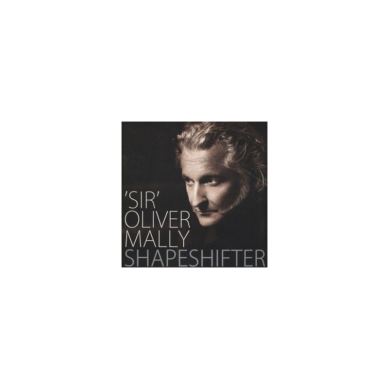 Mally "Sir" Oliver – Shapeshifter|2015 Monkey. – MONLP019 Mally "Sir" Oliver – Shapeshifter|2015 Monkey. – MONLP019