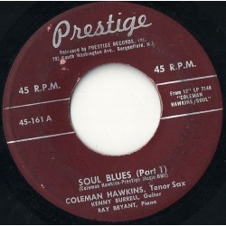 Hawkins Coleman/  Kenny Burrell/ Ray Bryant ‎– Soul Blues|Prestige ‎– 45-161-45-Single