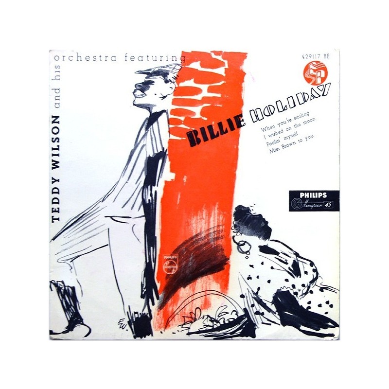 Wilson Teddy and his Orchestra Featuring Billie Holiday ‎– When you´re smiling..|Philips ‎– 429 117 BE-45-Single