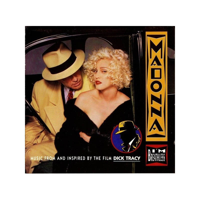Madonna ‎– I'm Breathless (Music From And Inspired By The Film Dick Tracy)|1990    Warner Bros.  7599 26209-1