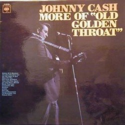 Cash Johnny - More of old golden Throat|1982   Bear Family    BFX 15073