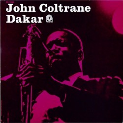 Coltrane ‎John – Dakar|1989     Original Jazz Classics ‎– OJC-393