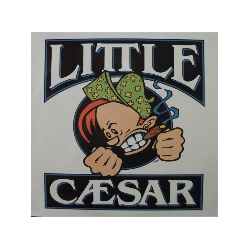 Little Caesar – Little Caesar|1990 Geffen Records – 7599-24288-1 Little Caesar – Little Caesar|1990 Geffen Records – 7599-24288-1