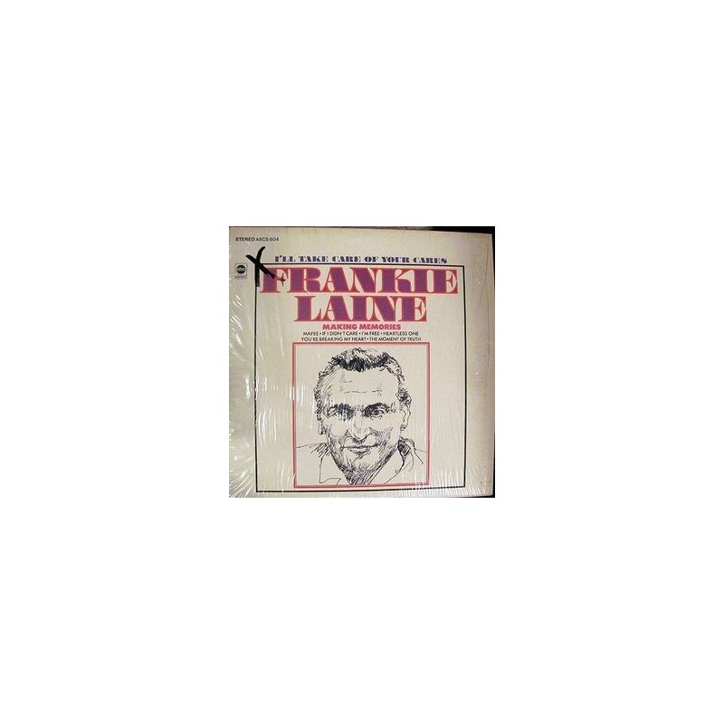 Laine Frankie– I'll Take Care Of Your Cares|1967 ABC Records – ABCS-604 Laine Frankie– I'll Take Care Of Your Cares|1967 ABC Records – ABCS-604
