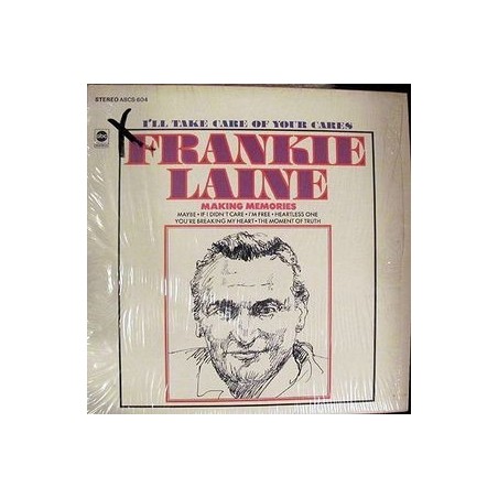 Laine ‎Frankie– I'll Take Care Of Your Cares|1967    ABC Records ‎– ABCS-604 