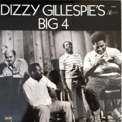 Gillespie's Dizzy Big 4 ‎– Dizzy Gillespie's Big 4|2006    Analogue Productions ‎– APJ 024-SEALED!!!