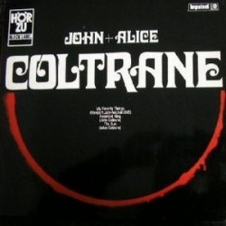 Coltrane ‎John + Alice – John + Alice Coltrane|1970     Hör Zu Black Label ‎– SHZE 906 BL