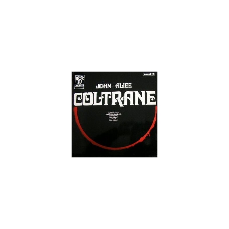 Coltrane ‎John + Alice – John + Alice Coltrane|1970     Hör Zu Black Label ‎– SHZE 906 BL