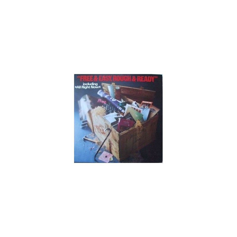 Free – Free & Easy, Rough & Ready|1976 Island Records – 28 243 ET Free – Free & Easy, Rough & Ready|1976 Island Records – 28 243 ET