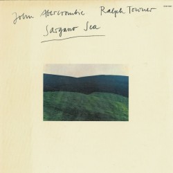 Abercrombie John - Ralph Towner ‎– Sargasso Sea|1976    ECM 1080