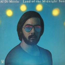 Meola Di Al‎– Land Of The Midnight Sun|1976      CBS 32027
