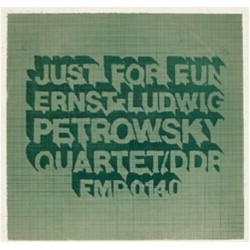 Petrowsky Ernst-Ludwig Quartett ‎– Just For Fun|1973     	FMP 0140