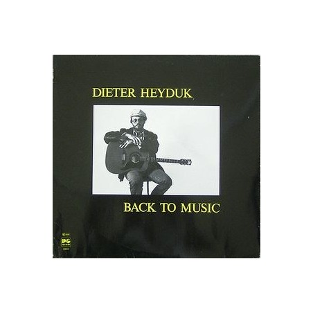 Heyduk ‎Dieter – Back To Music|1988  PG Records ‎– 33015