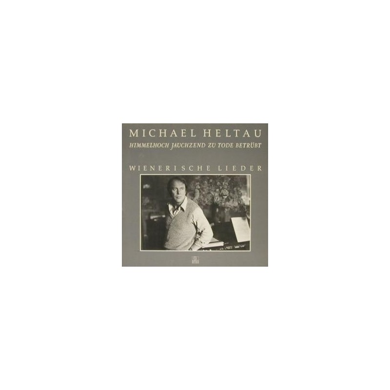 Michael Heltau ‎– Wienerische Lieder &8211 Himmelhoch Jauchzend&8230|1979  Ariola 200 850