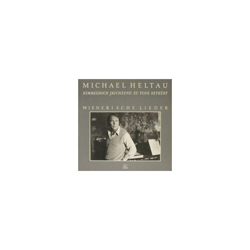 Michael Heltau – Wienerische Lieder &8211 Himmelhoch Jauchzend&8230|1979 Ariola 200 850 Michael Heltau – Wienerische Lieder &8211 Himmelhoch Jauchzend&8230|1979 Ariola 200 850