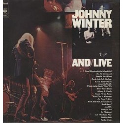 Winter ‎Johnny – And/Live|   CBS 22020