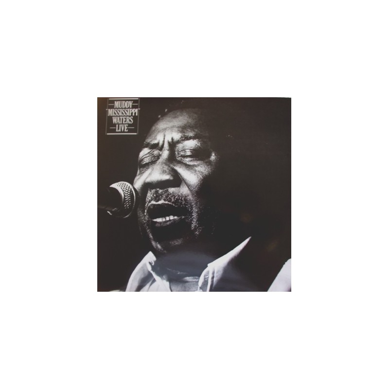 Waters Muddy – Muddy "Mississippi" Waters Live|1979 Epic SKY 83422 Waters Muddy – Muddy "Mississippi" Waters Live|1979 Epic SKY 83422