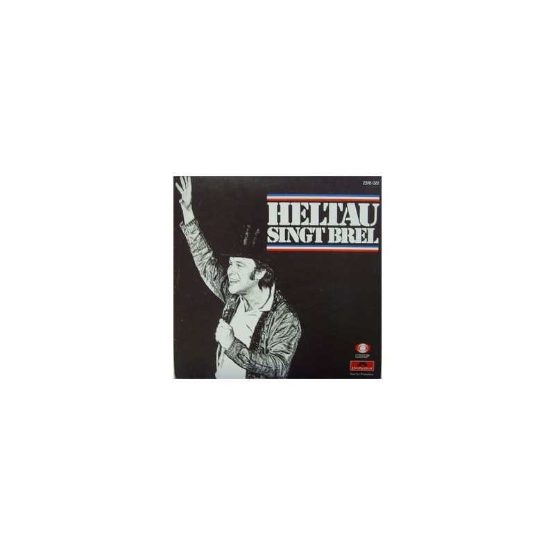 Heltau Michael– Heltau Singt Brel|1975 Polydor 2376 022 Heltau Michael– Heltau Singt Brel|1975 Polydor 2376 022