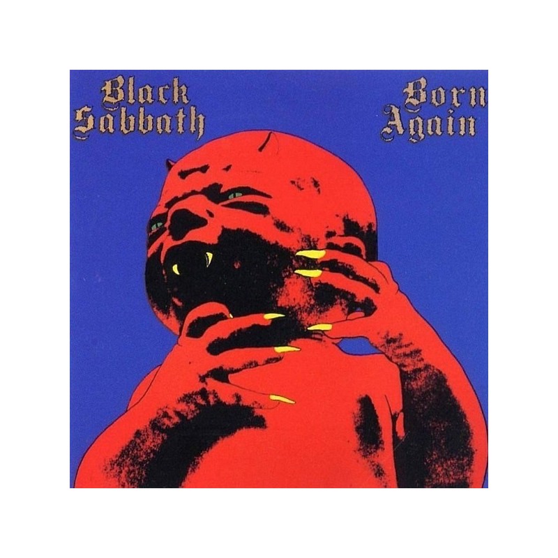 Black Sabbath – Born Again|1983 Vertigo – 814 271-1 Black Sabbath – Born Again|1983 Vertigo – 814 271-1
