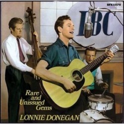 Donegan Lonnie ‎– Rare And Unissued Gems|1985   Bear Family Records ‎– BFX 15170