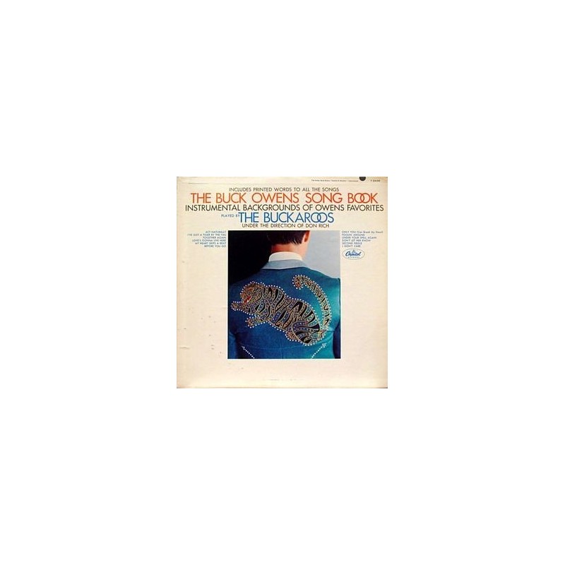 Buckaroos The – The Buck Owens Song Book|1965 Capitol Records T-2436 Buckaroos The – The Buck Owens Song Book|1965 Capitol Records T-2436