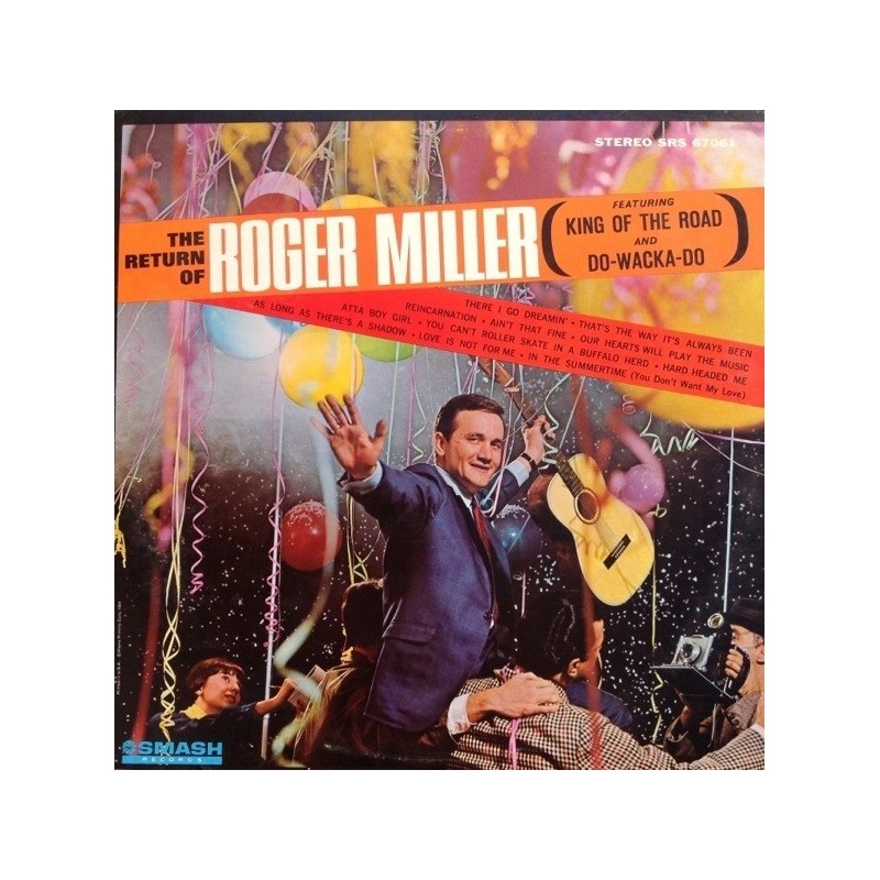 Miller Roger ‎– The Return Of Roger Miller|1965    Smash Records  ‎– SRS 67061