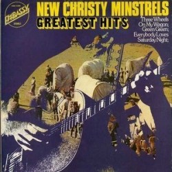 New Christy Minstrels ‎– Greatest Hits|1973    CBS 31482