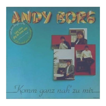 Borg Andy ‎– Komm Ganz Nah&8216 Zu Mir|1985   1C 066-15 6018 1