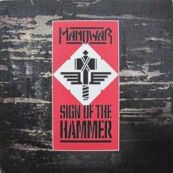 Manowar ‎– Sign Of The Hammer|1984    10 Records	206 639
