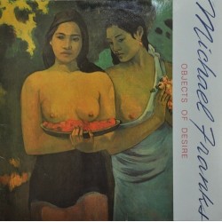 Franks Michael  ‎– Objects Of Desire|1982      Warner Bros  ‎– WB 56 973