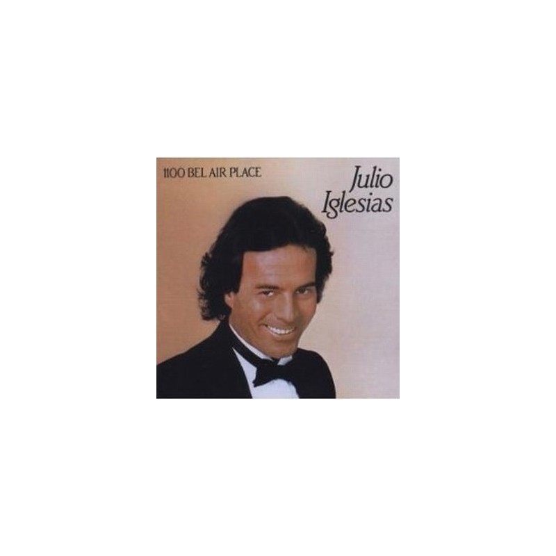 Iglesias Julio ‎– 1100 Bel Air Place|1984    	CBS 86308