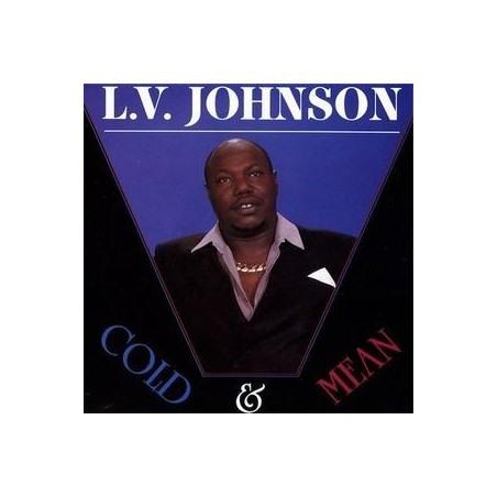  Johnson L.V.‎– Cold & Mean|1989    	Ichiban Records	ICH 1050